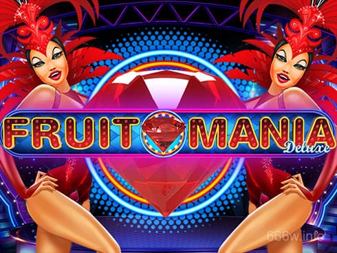 666w Fruit Mania Deluxe